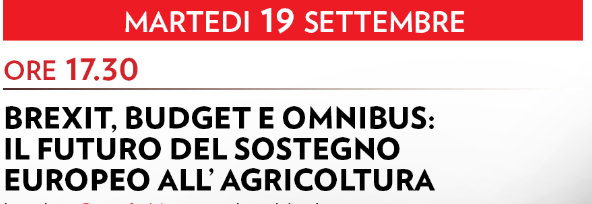 Brexit, Budget e Omnibus: il futuro del sostegno europeo all’agricoltura