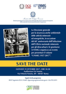 60° anniversario dell’istituzione dell’Ufficio Nazionale Minerario per gli Idrocarburi e le Georisorse (UNMIG)