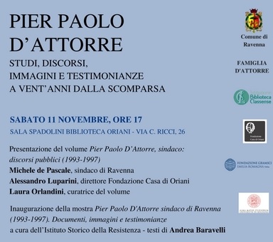 PIER PAOLO D’ATTORRE STUDI, DISCORSI, IMMAGINI E TESTIMONIANZE A VENT’ANNI DALLA SCOMPARSA