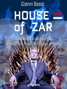 Energia, esce “House of Zar” di Gianni Bessi. La geopolitica ai tempi di Putin